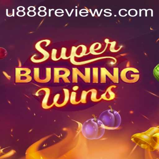 SuperBurningWins: A Fiery Slot Experience Packed with Thrills